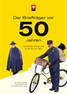 Der Briefträger vor 50 Jahren