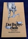 Der Bschyscheib von Alfred Beck