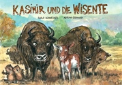 Kasimir und die Wisente